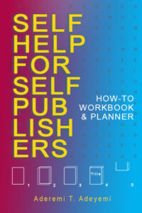 Self-Help for Self-Publishers Book Cover Image link to Purchase Book on Amazon 